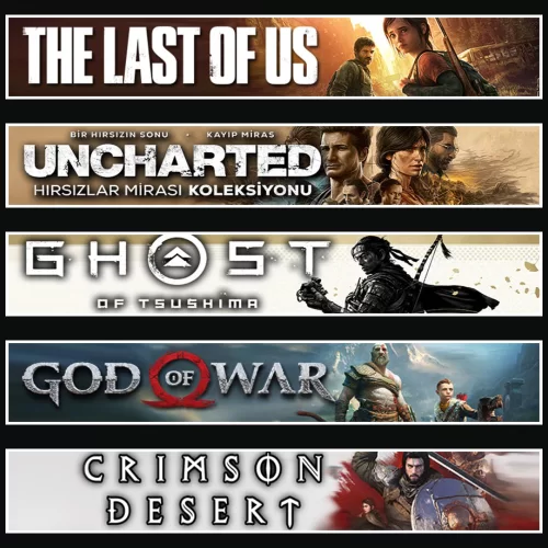 TLOU1 +UNC. +Tsushima +GOW +Crimson